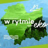 Obrazek: Małopolska w rytmie eko – zawsze jest czas na ekoturystykę.